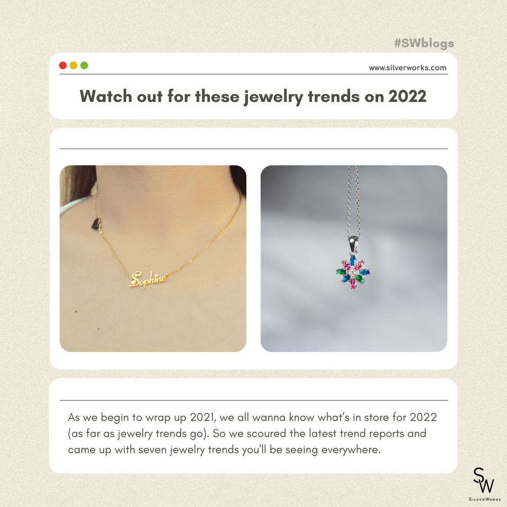 2022 JEWELRY TRENDS TO WATCH OUT FOR