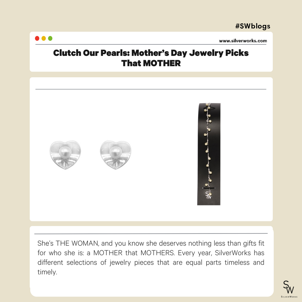Clutch Our Pearls: Mother’s Day Jewelry Picks That MOTHER