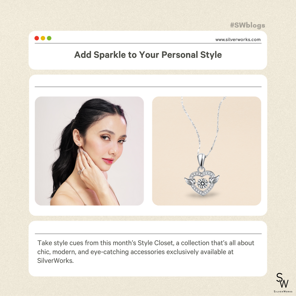 ADD SPARKLE TO YOUR PERSONAL STYLE